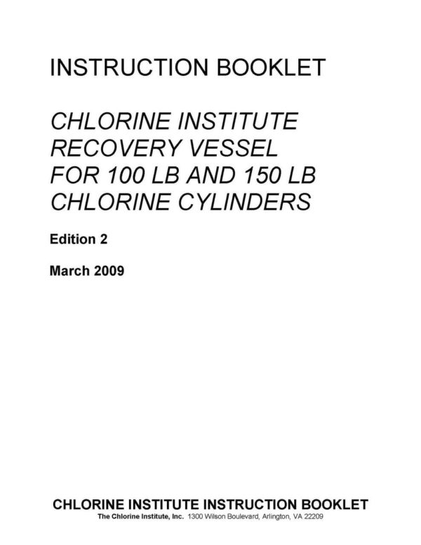 Chlorine Institute Recovery Vessel Instruction Booklet